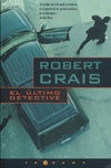 El último detective | Robert Crais