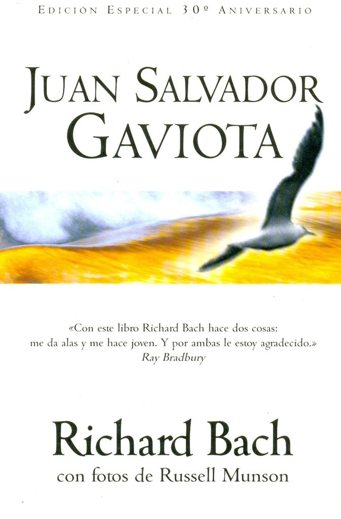 JUAN SALVADOR GAVIOTA * | Richard Bach
