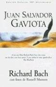 JUAN SALVADOR GAVIOTA * | Richard Bach