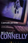 LLAMADA PERDIDA.. | Michael Connelly