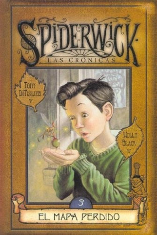 MAPA PERDIDO (SPIDERWICK 3).. | Tony DiTerlizzi
