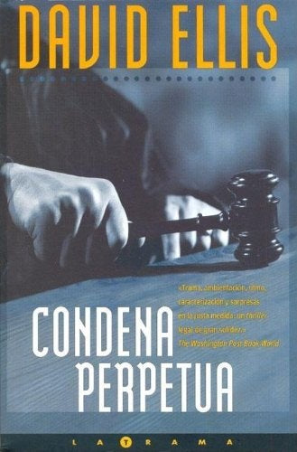 Condena Perpetua / Life Sentence (Spanish Edition) | David Ellis