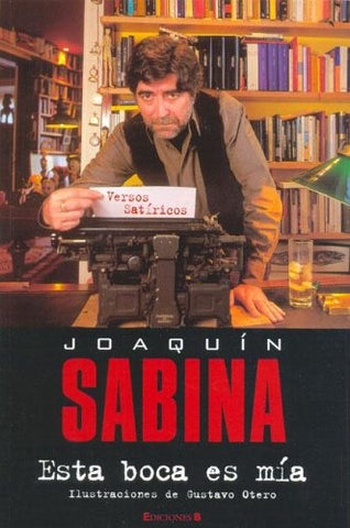 ESTA BOCA ES MIA  | Joaquin Sabina