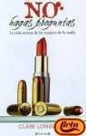 No Hagas Preguntas (Spanish Edition) | Clare Longrigg