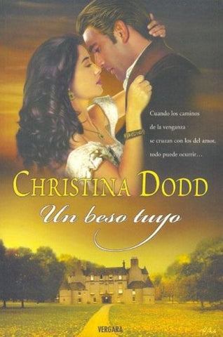 UN BESO TUYO  | Christina Dodd