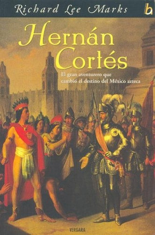Hernan Cortes (Spanish Edition) | Lee, Marks
