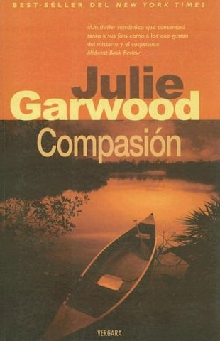 COMPASIÓN * | Julie Garwood