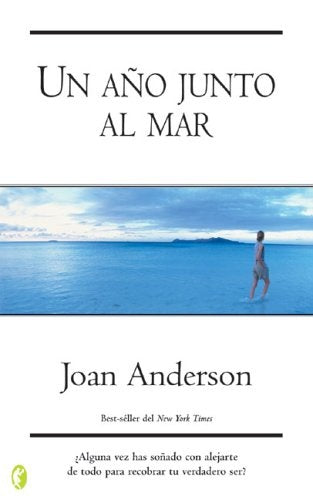 UN AÑO JUNTO AL MAR | JOAN WESTER ANDERSON