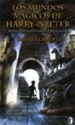 Los mundos mágicos de Harry Potter  | David Colbert