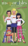 CUENTA HASTA DIEZ (INSEPARABLES PARA SIEMPRE) | Care Santos