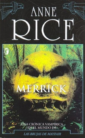 MERRICK | Anne Rice