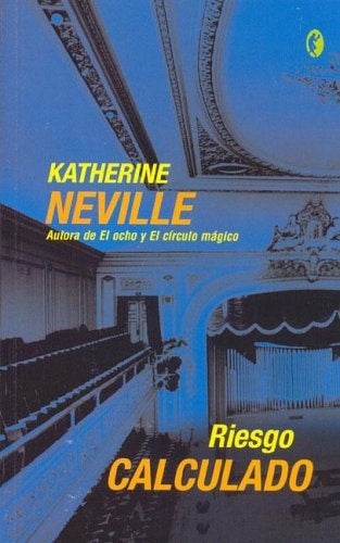 Riesgo Calculado  | Katherine Neville