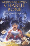 Medianoche para Charlie Bone: los hijos del Rey Rojo | Nimmo-Solè