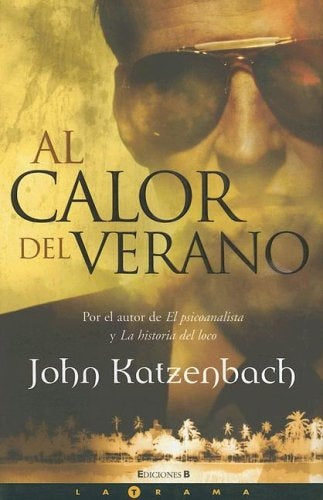 AL CALOR DEL VERANO T.D. | JOHN KATZENBACH