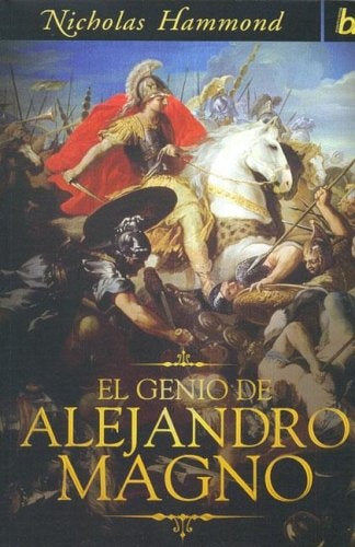 EL GENIO DE ALEJANDRO MAGNO.. | Nicholas Hammond