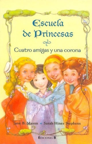 Escuela de princesas | JaneB. Mason