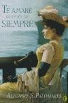 TE AMARE DESPUES DE SIEMPRE  | ALFONSO  PALOMARES