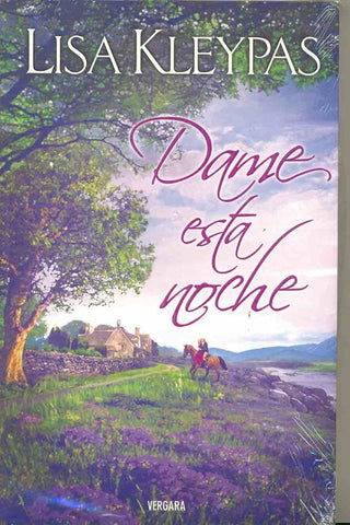 DAME ESTA NOCHE | LISA KLEYPAS