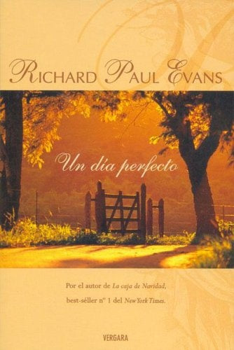 Un Dia Perfecto | RichardPaul Evans