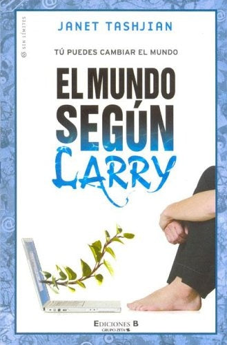 EL MUNDO SEGÚN LARRY.. | Janet Tashjian