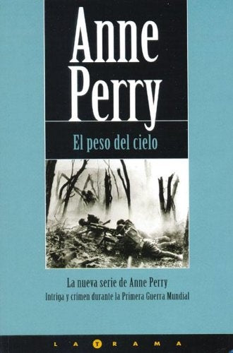 El Peso del Cielo (Latrama) (Spanish Edition) | Anne Perry