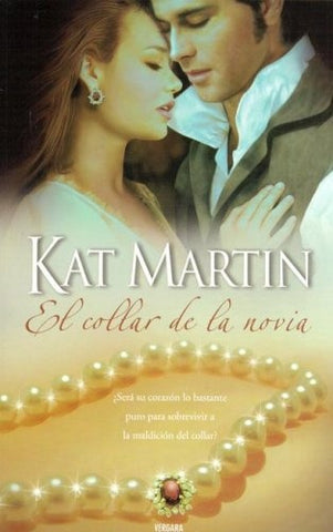 EL COLLAR DE LA NOVIA | Kat  Martin