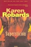 Supersticion * | Karen Robards