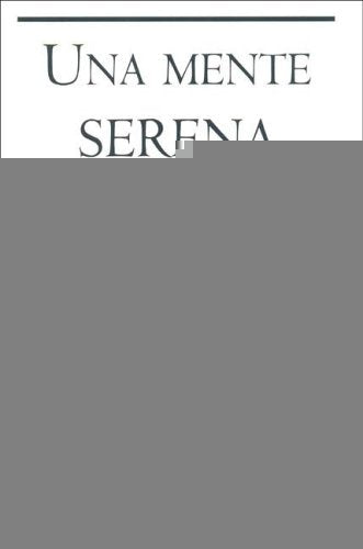 Una Mente Serena (Spanish Edition) | John Selby