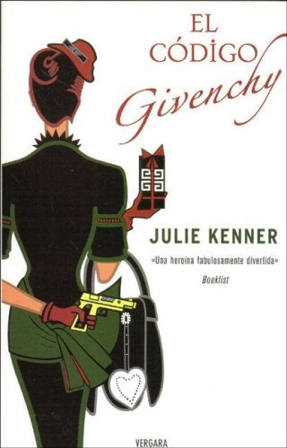El Codice De Givenchy (Spanish Edition) | Julie Kenner