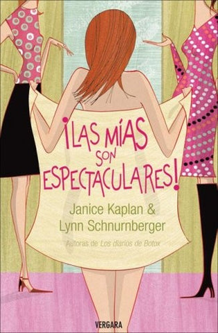 Las mìas son espectaculares