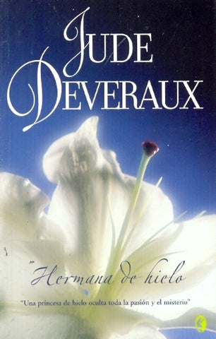 HERMANA DE HIELO | Jude Deveraux