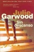 SIN DESCANSO | Julie Garwood