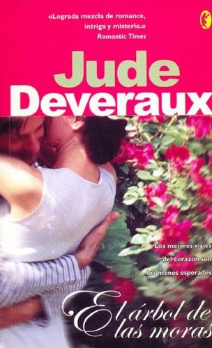 EL ÁRBOL DE LAS MORAS | Jude Devereaux