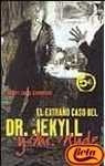 El Extrano Caso del Dr. Jekyll  | RobertLouis Stevenson