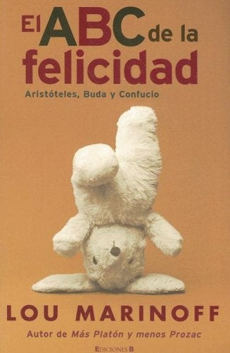 EL ABC DE LA FELICIDAD | Lou Marinoff