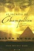El Secreto de Champollion | Jean-Michel Riou