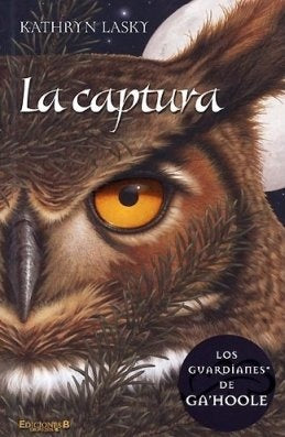 La captura | Kathryn Lasky