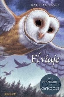 EL VIAJE.. | Kathryn Lasky
