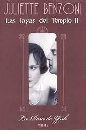 Rosa de York, La - Las Joyas del Templo II (Spanish Edition) | Juliette Benzoni