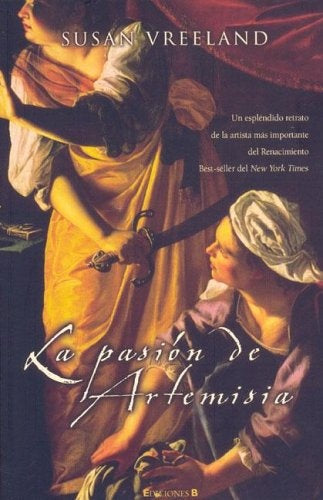 La Pasion de Artemisa (Spanish Edition) | Susan Vreeland