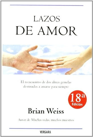 LAZOS DE AMOR | Brian  Weiss