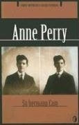 SU HERMANO CAIN (Byblos Narrativa Policiaca) (Spanish Edition) | Anne Perry