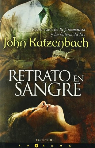RETRATO EN SANGRE | John Katzenbach