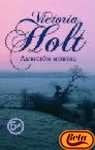 Ambición mortal* | Victoria Holt