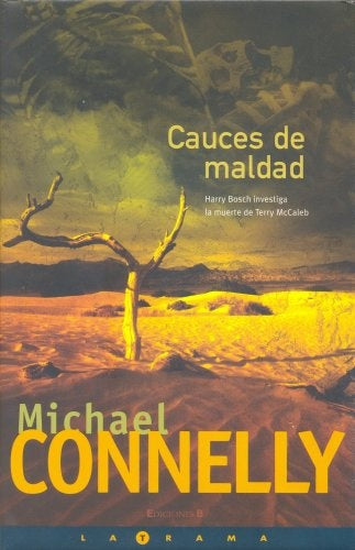 CAUCES DE MALDAD | MICHAEL CONNELLY