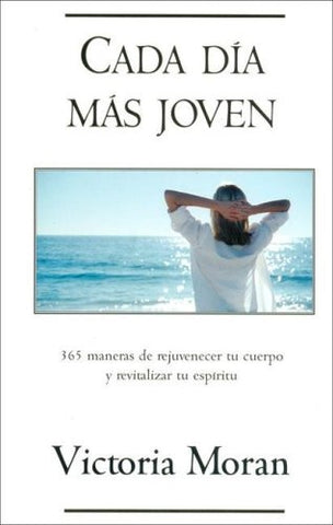 Cada Dia Mas Joven (AUT) | Victoria Moran