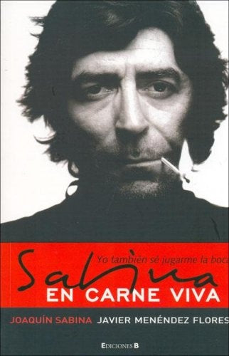 SABINA EN CARNE VIVA | JOAQUIN SABINA
