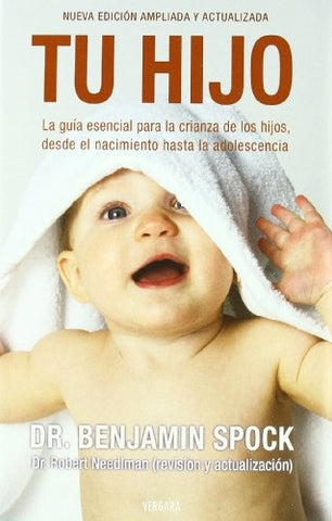 TU HIJO.. | Benjamin Spock