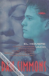 EL HOMBRE VACÍO | Dan Simmons