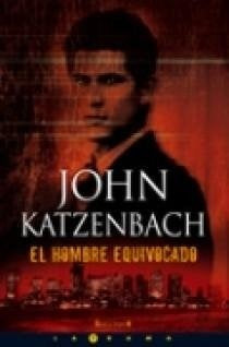 El hombre equivocado | John Katzenbach